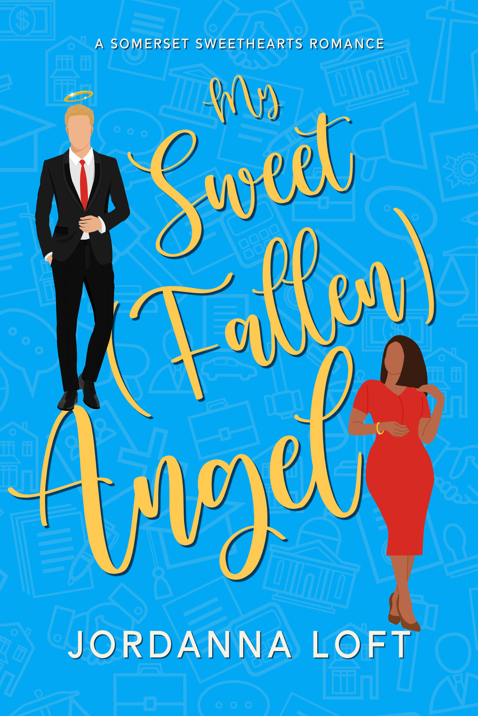 My Sweet (Fallen) Angel (Somerset Sweethearts Book One) Book Cover