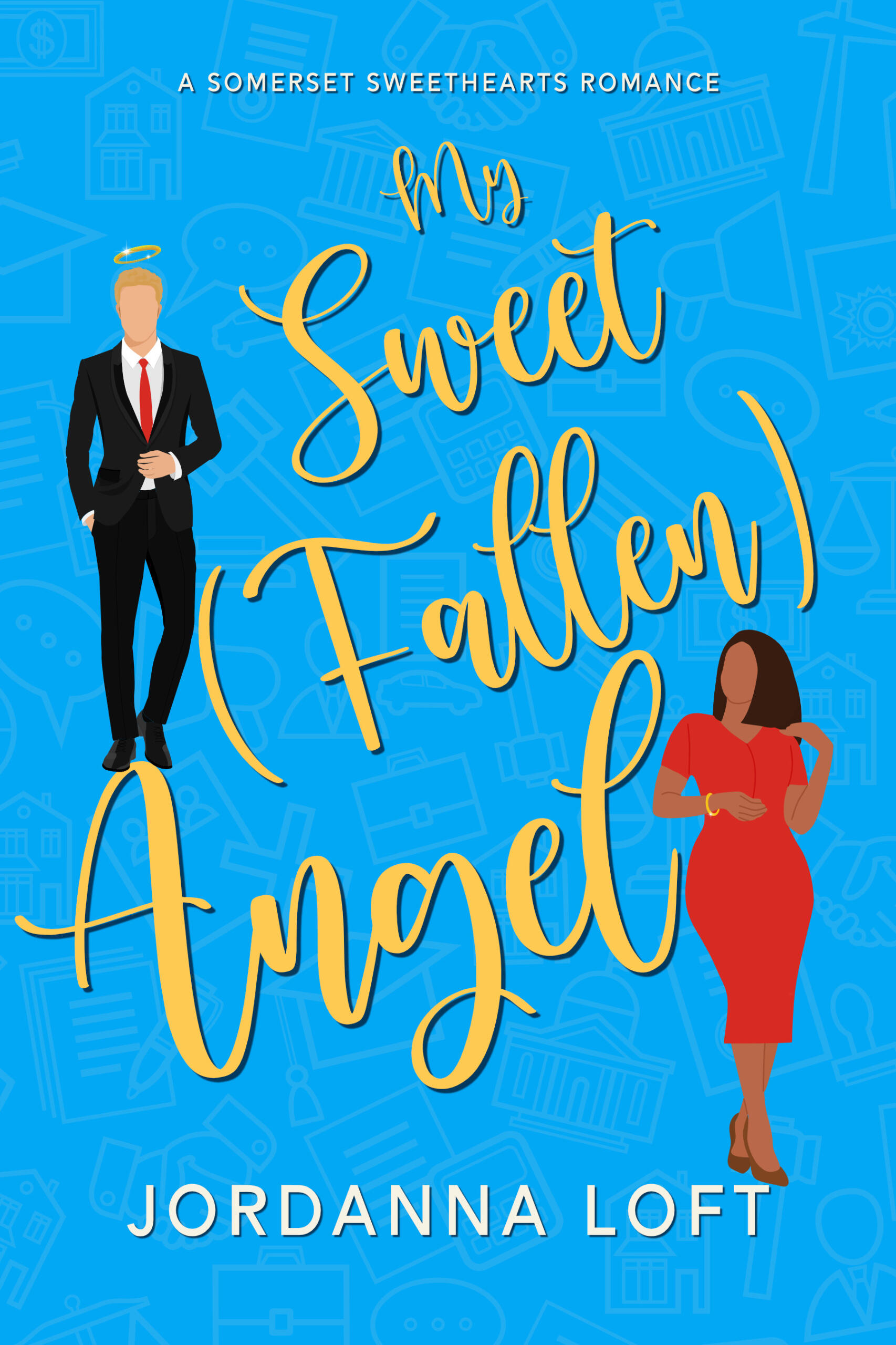 My Sweet (Fallen) Angel (Somerset Sweethearts Book One) Book Cover